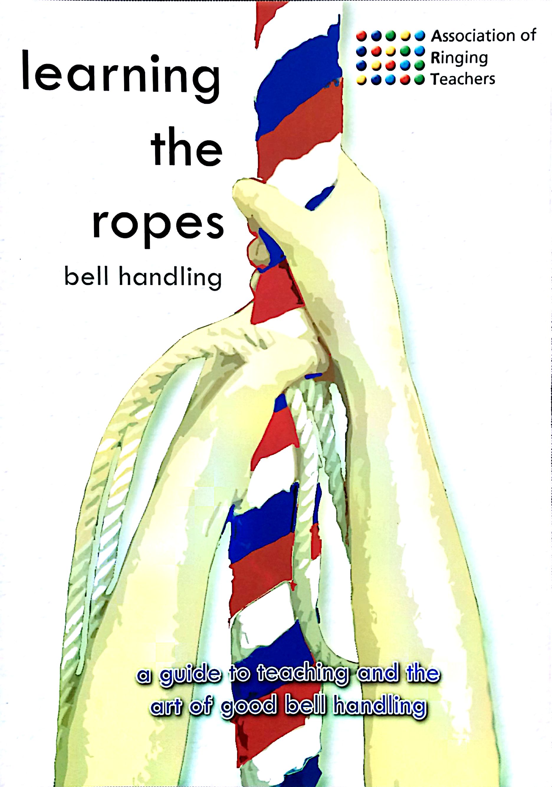 Learning the Ropes DVD